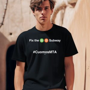 Fix The Gd Subway Cuomosmta Shirt