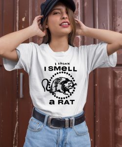 I Think I Smell A Rat Shirt3