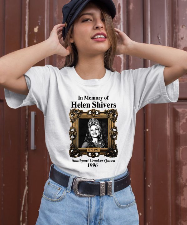 In Memory Of Helen Shivers Southport Croaker Queen 1996 Shirt3