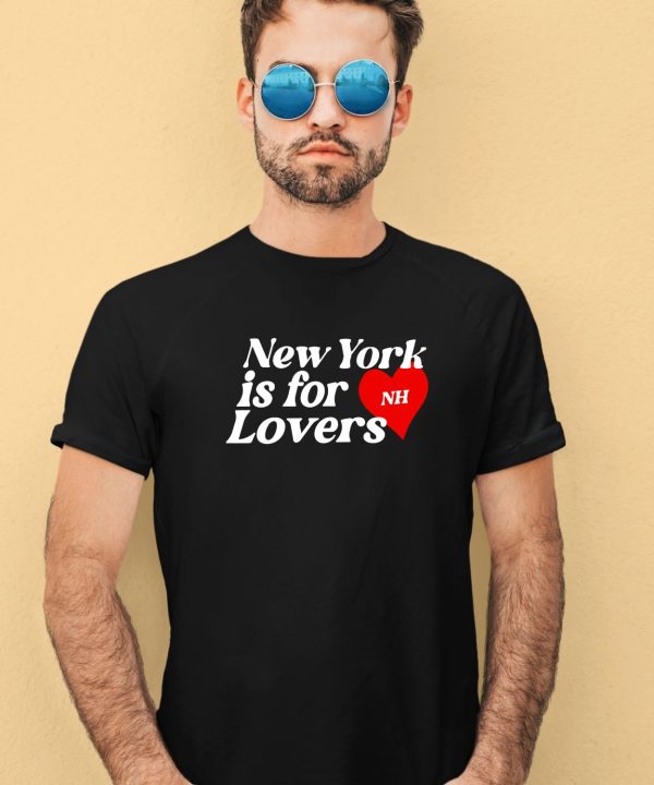 New York Is For Lovers Nh Shirt9