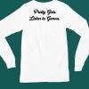 Pretty Girls Listen To Gunna Shirt6