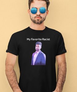 Professeur My Favorite Racist Shirt