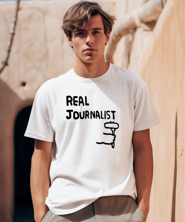 Real Journalist Shirt0