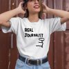 Real Journalist Shirt3