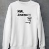 Real Journalist Shirt5