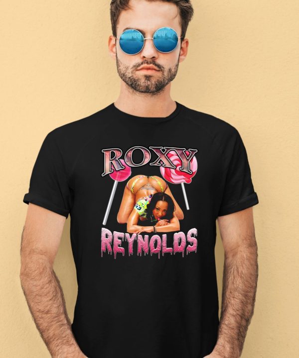 Roxy Reynolds Bootleg Shirt2