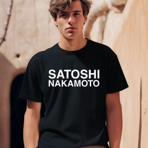 Satoshi Nakamoto Shirt