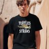 Save The Turtles Eat Your Straws Shirt0