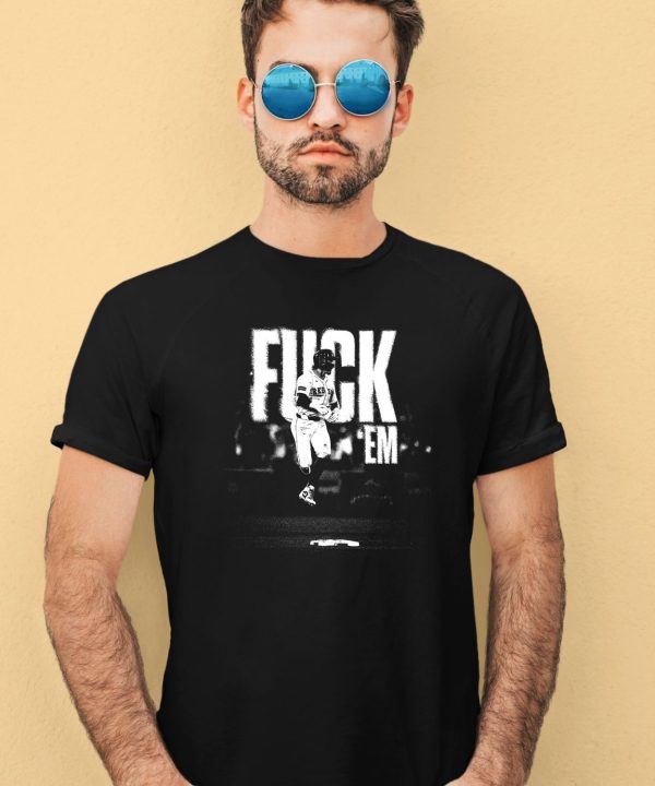 Shawnpalmer Designs Fuck Em Shirt