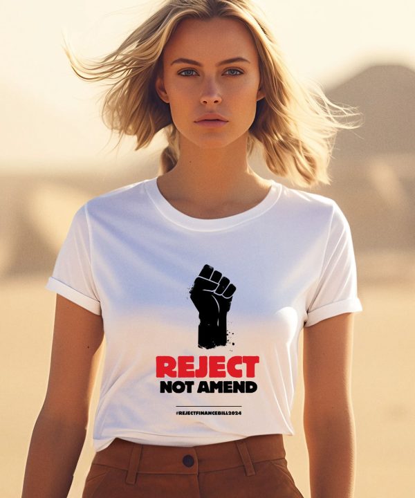 Simplygoal Reject Not Amend Rejectfinancebill2024 Shirt1