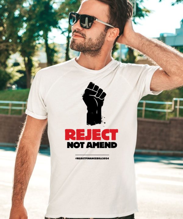 Simplygoal Reject Not Amend Rejectfinancebill2024 Shirt2