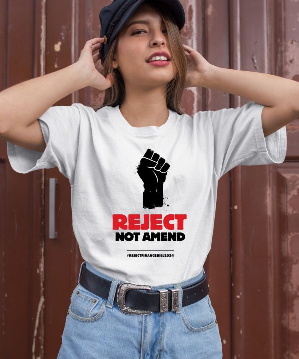 Simplygoal Reject Not Amend Rejectfinancebill2024 Shirt3