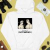 The Power Of Hypnosis Shirt11