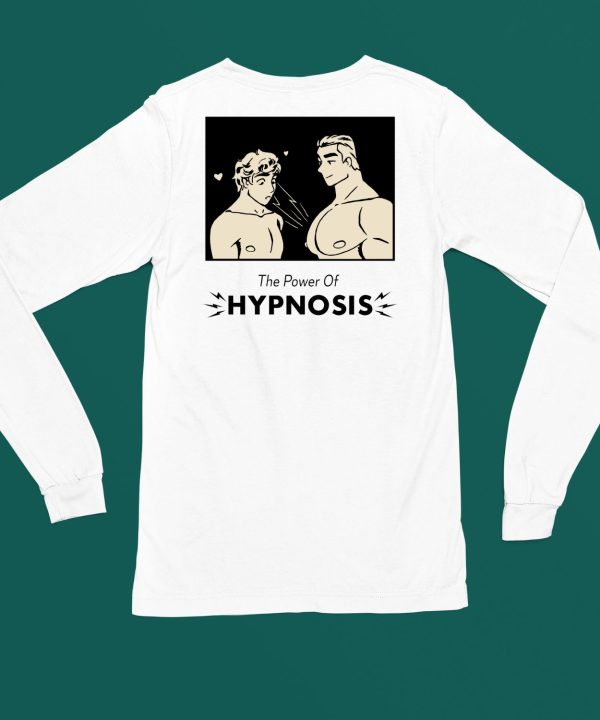 The Power Of Hypnosis Shirt13