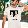 The Power Of Hypnosis Shirt9