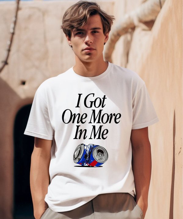 Barstoolsports Store I Got One More In Me Shirt