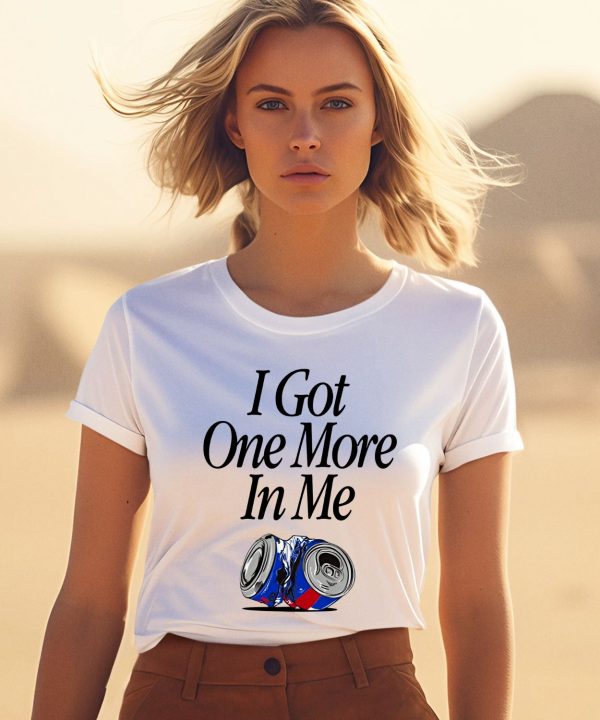 Barstoolsports Store I Got One More In Me Shirt1