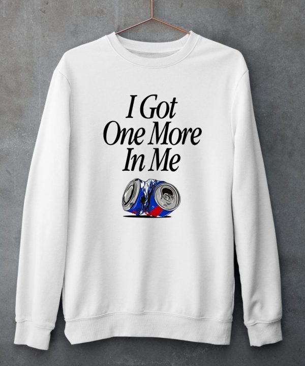 Barstoolsports Store I Got One More In Me Shirt5