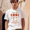 Capitalism Is Cool Completely Obliterating Our Lives Shirt