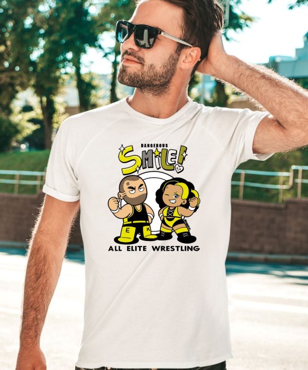 Dangerous Smile All Elite Wrestling Shirt2