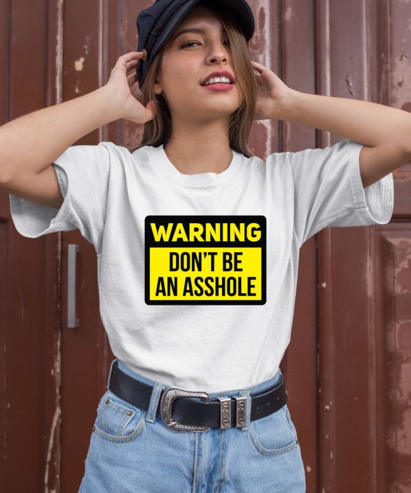 Dave Portnoy Warning Dont Be An Asshole Shirt3