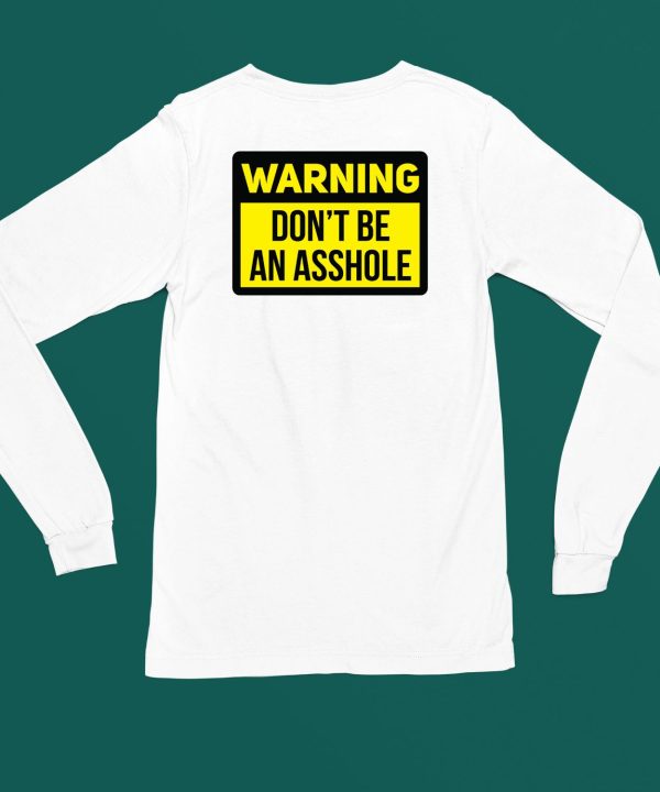 Dave Portnoy Warning Dont Be An Asshole Shirt6