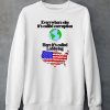 Everywhere Else Its Called Corruption Here Its Called Lobbying Shirt5