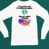 Everywhere Else Its Called Corruption Here Its Called Lobbying Shirt6