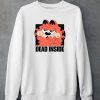 Ghoulshack Garfield Dead Inside Shirt5