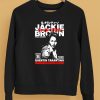 Jackie Brown Quentin Tarantino Shirt5