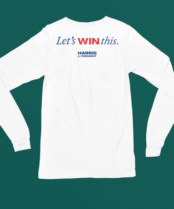 John Fetterman Lets Win This Kamala Harris Shirt6