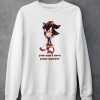 Mamono World You Cant Save Your Sorrow Shirt5