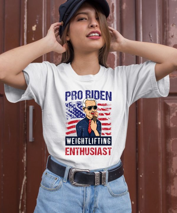 Pro Biden Weightlifting Enthusiast Usa Flag Shirt3