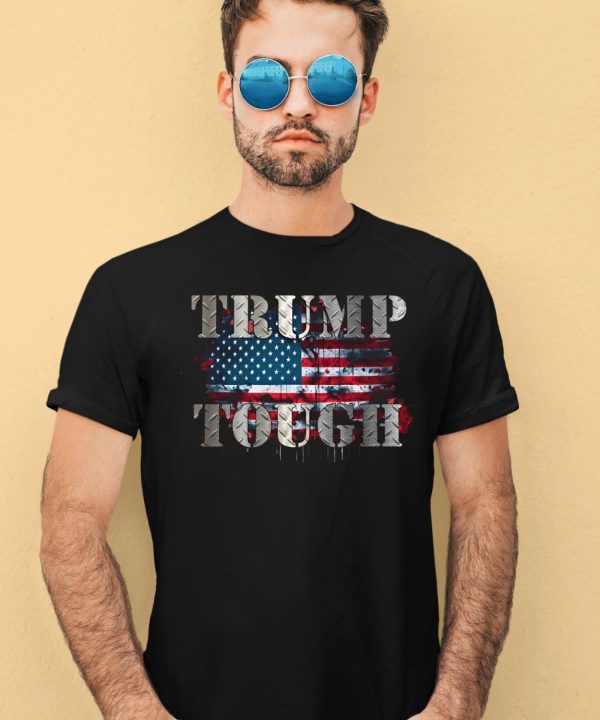 Rockpapersizzle Shop Trump Tough Shirt2