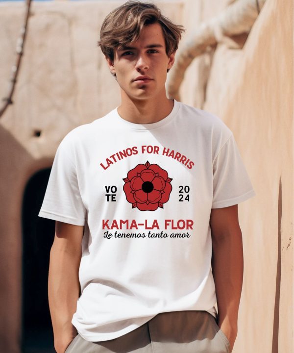 Selena Latinos For Harris Kama La Flor Le Tenemos Tanto Amor T Shirt0