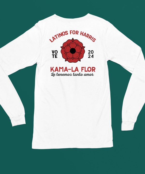 Selena Latinos For Harris Kama La Flor Le Tenemos Tanto Amor T Shirt6