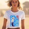 Stevelovesammo Fight Fight Fight 45 Trump Shirt1