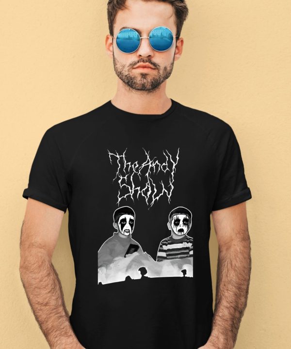 Tas Andy And Joe Corpse Its Been Since 2017 Shirt2