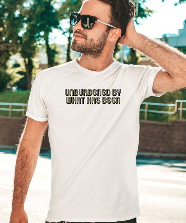 The Lincolnproject Merch Unburdened By What Has Been Shirt