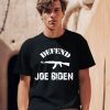 Trueanonpod Defend Joe Biden Shirt0