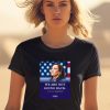 We Are Not Going Back Vice President Kamala Harris Shirt1