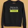 With Fear For Democracy I Vote Shirt5