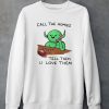 Wizard Of Barge Call The Home Tell Them U Love Them Shirt5