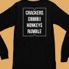 9Mmsmg Crackers Crumble Honkeys Rumble Shirt5