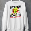 Better Lovers Merch Store Better Lovers Yellow Roller Skating From Shirt5