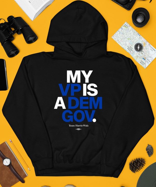 Democratic Governors Store My Vp Is A Dem Gov Shirt4