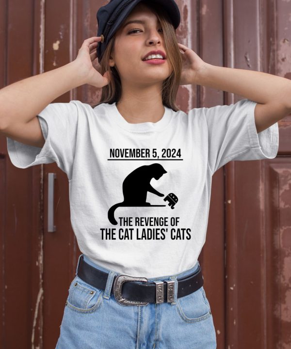 Harris Walz 2024 November 5 2024 The Revenge Of The Cat Ladies Cats Shirt3