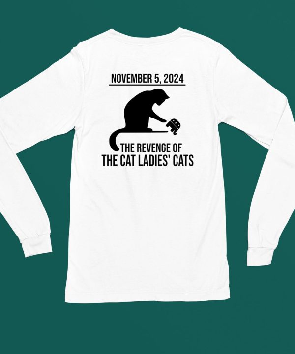 Harris Walz 2024 November 5 2024 The Revenge Of The Cat Ladies Cats Shirt6