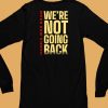 Harris War Room Were Not Going Back Shirt5