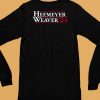 Heemeyer Weaver 2024 Killdozer For President Shirt5